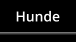 Hunde